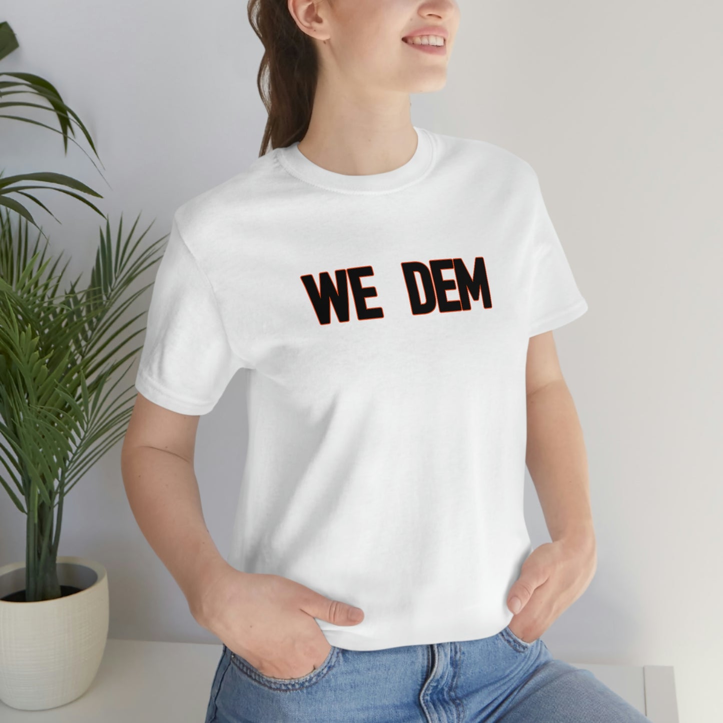 We Dem Men's Tee